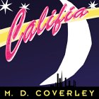 Califia - M D Coverley